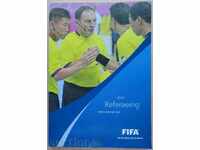 Официално издание на FIFA  - Refereeing 2013