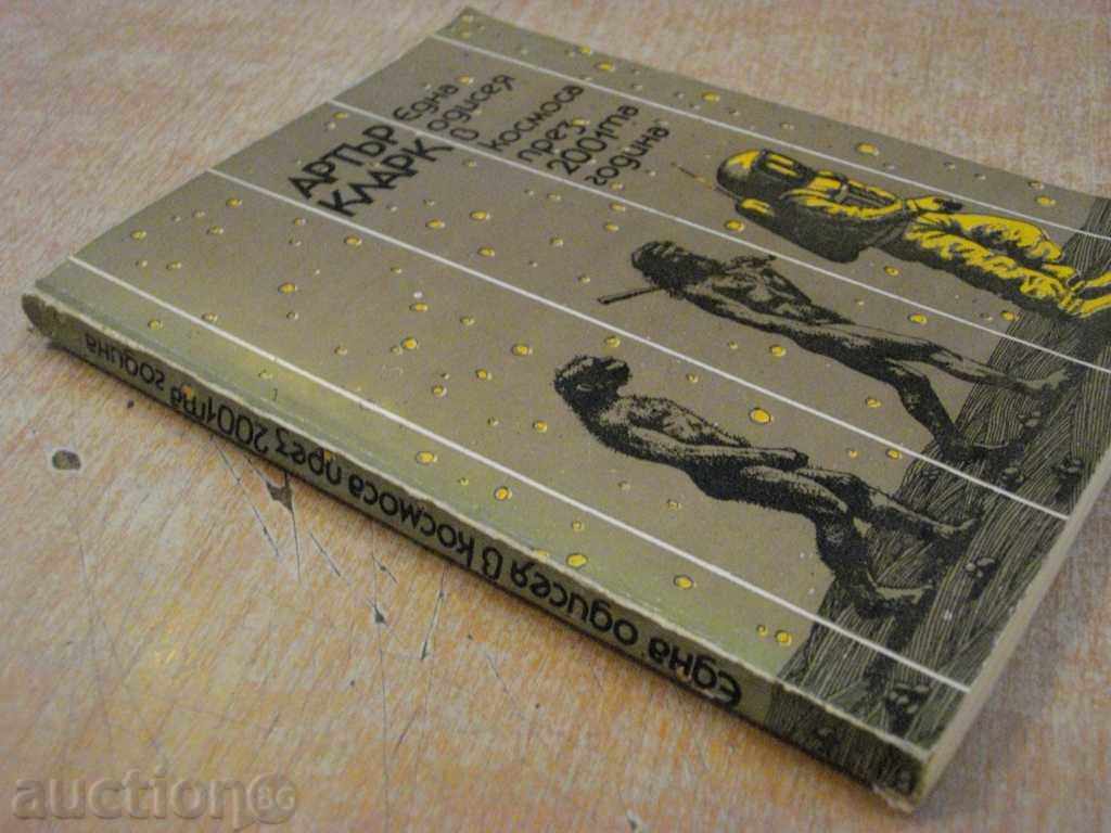 The Book "A Odyssey in Space in 2001th Year-A.Clarc" -204p - 7