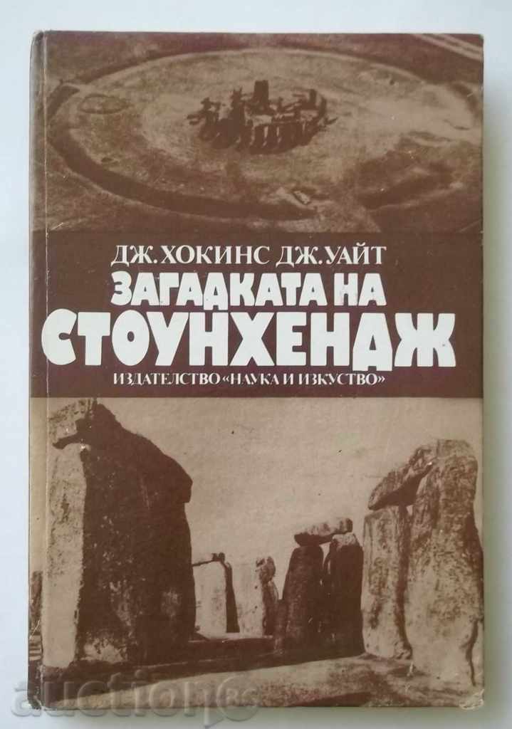 The Stonehenge Riddle - J. Hawkins, J. White