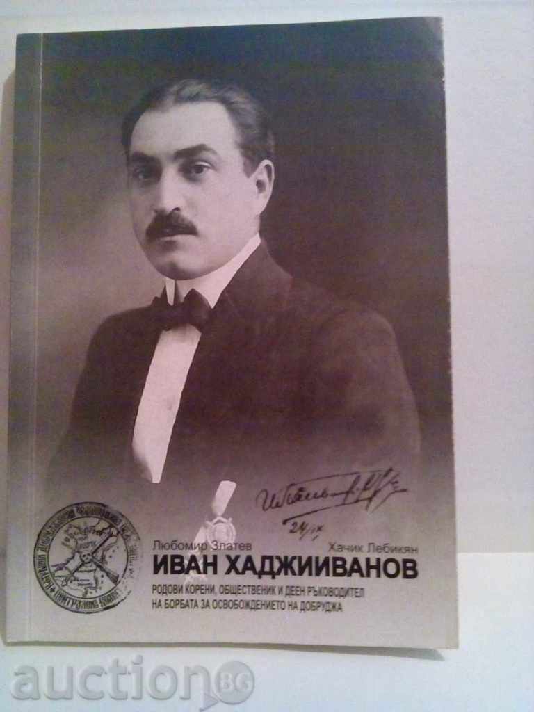 Иван Хаджииванов-Златев,Лебикян