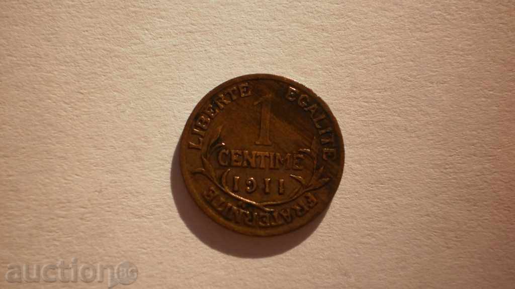 Франция 1 Сентим 1911 Доста Рядка Монета
