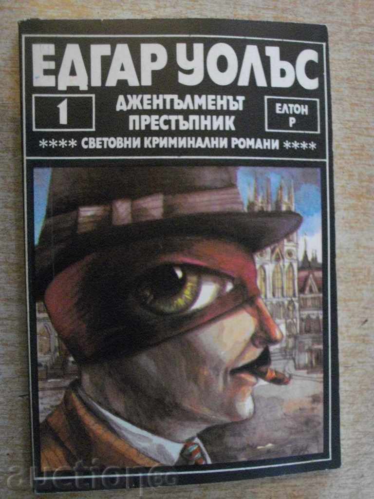 Book "The Gentleman Criminal - Edgar Wallace" - 144 pp.
