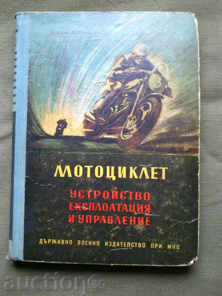 Motorcycle - device, operation and management