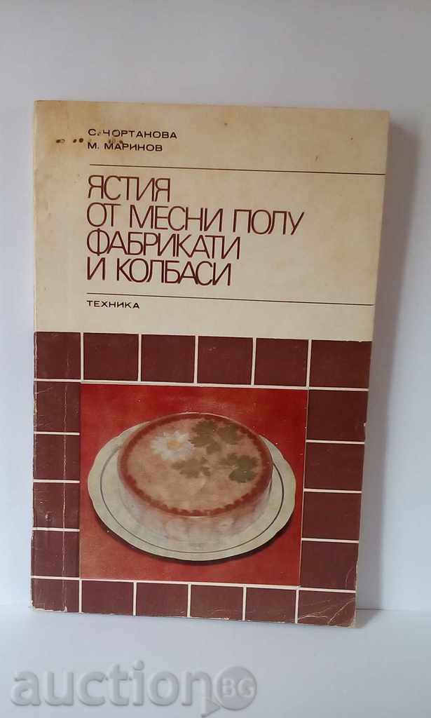 Meals of meat preparations and sausages - Chortanova, Marinov