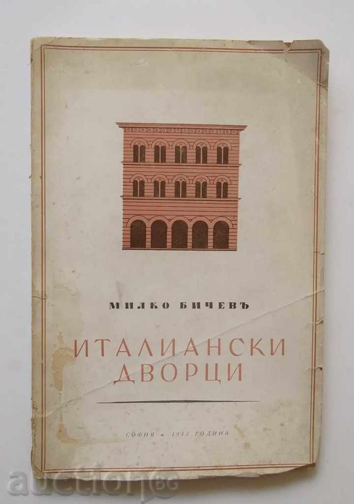 Italian palaces in the Renaissance - Milko Bichev 1943
