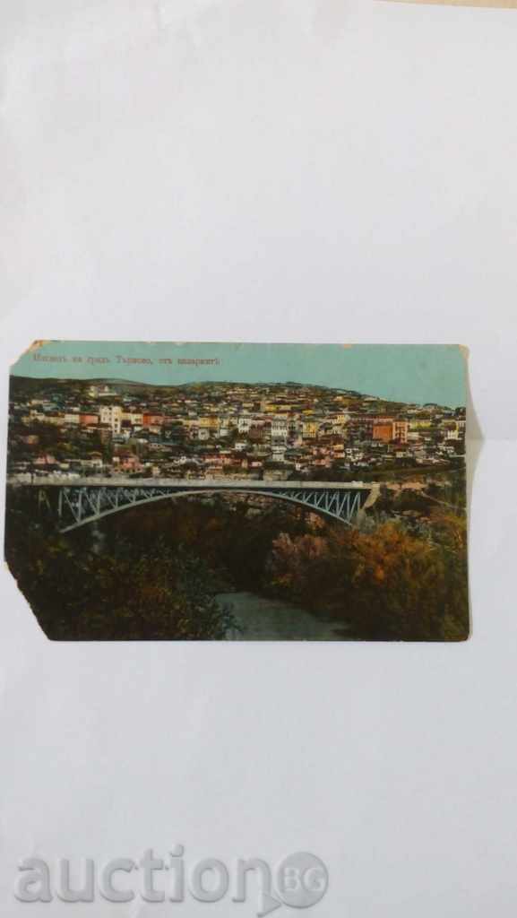 Пощенска картичка Изгледъ на градъ Търново от казармите 1924