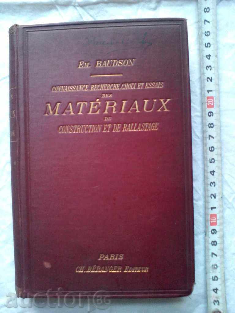 MATERIAX DE CONSTRUCTION ET DE BALLASTAGE 1908 EM. BAUDSO with price 49.00 BGN | € 25.05