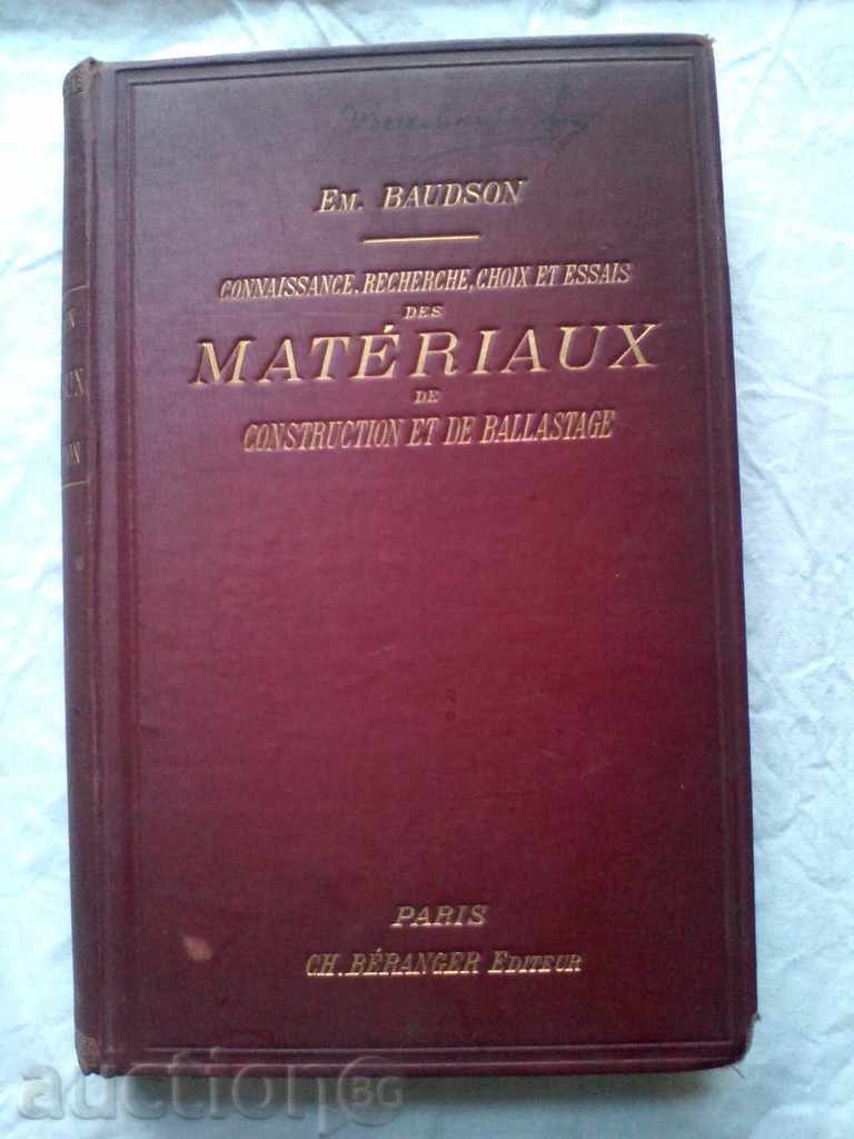 MATERIAX DE CONSTRUCTION ET DE BALLASTAGE 1908 г. EM. BAUDSO