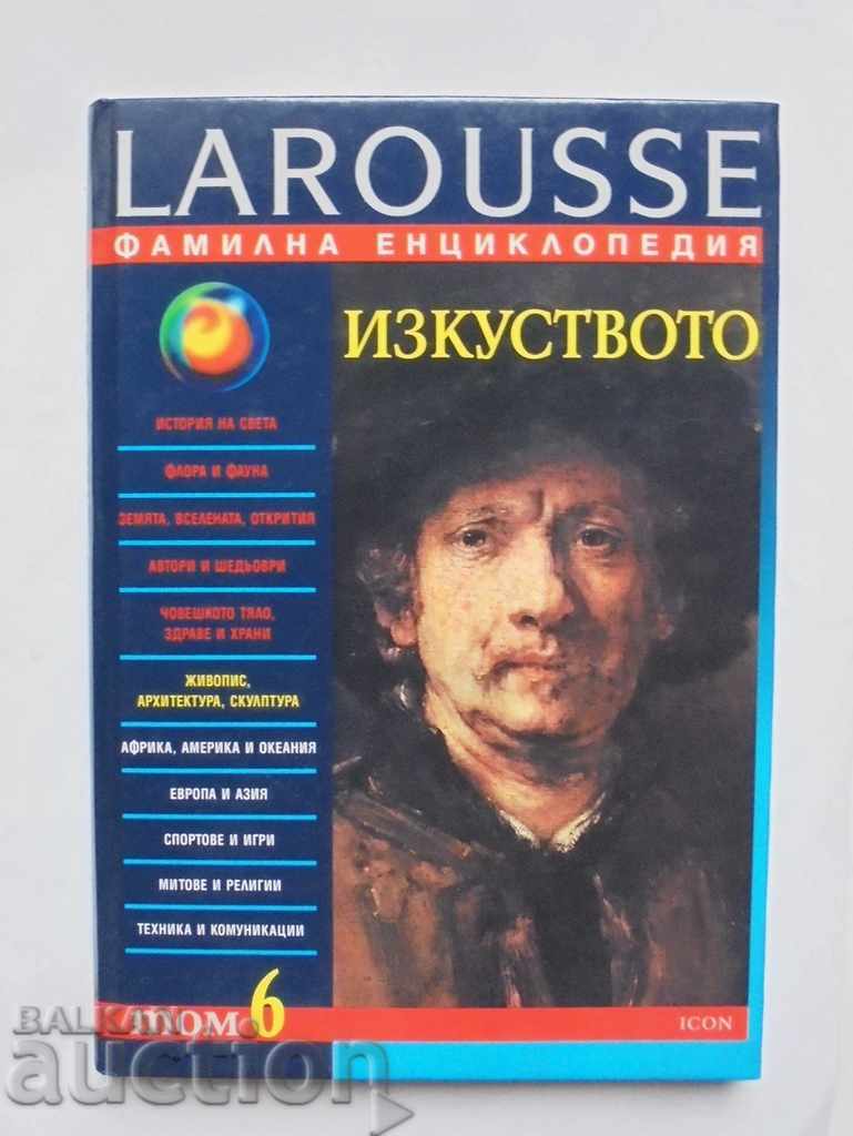 Larousse Family Encyclopedia. Volume 6: Painting, Architecture