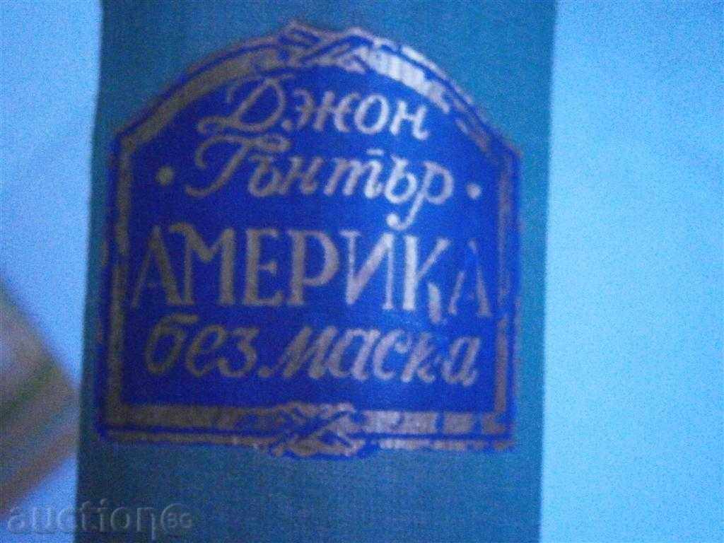 JON GANTAR - AMERICA WITHOUT MASK - 1948 - 740 PAGES - 6 JON GANTAR - AMERICA WITHOUT MASK - 1948 - 740 PAGES - 6