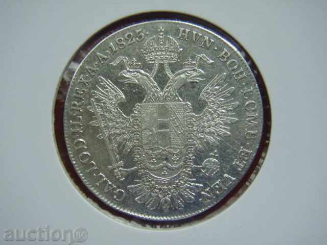 1 Thaler 1825 În Austria (1 Thaler Austria) - XF+ 1 Thaler 1825 În Austria (1 Thaler Austria) - XF+