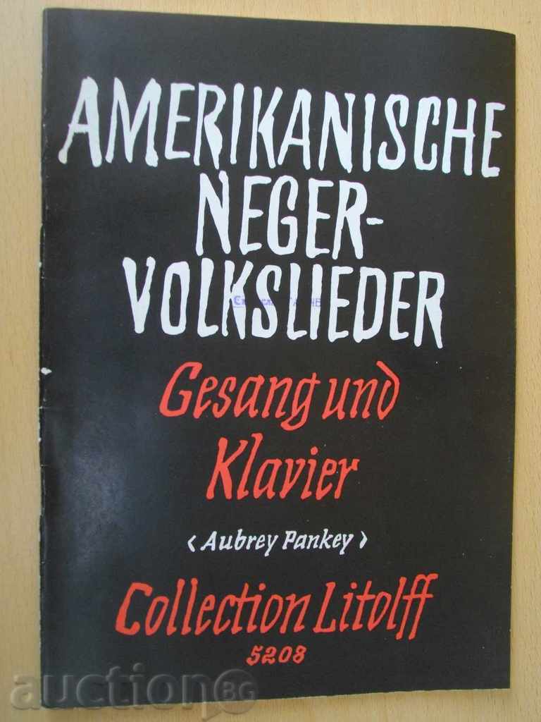 Notices "AMERICAN NEGER-VOLKSLIEDER-Gesang und Klavier" -38p.