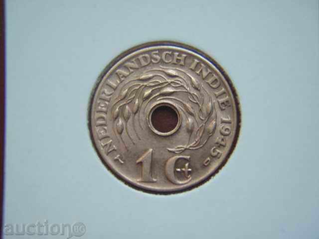 1 Cent 1945 D Indiile de Est Olandeze - AU
