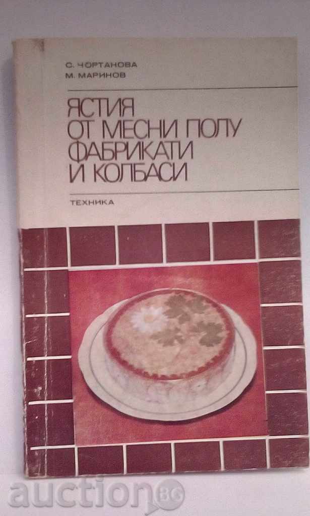 Meals of meat preparations and sausages - Chortanova, Marinov