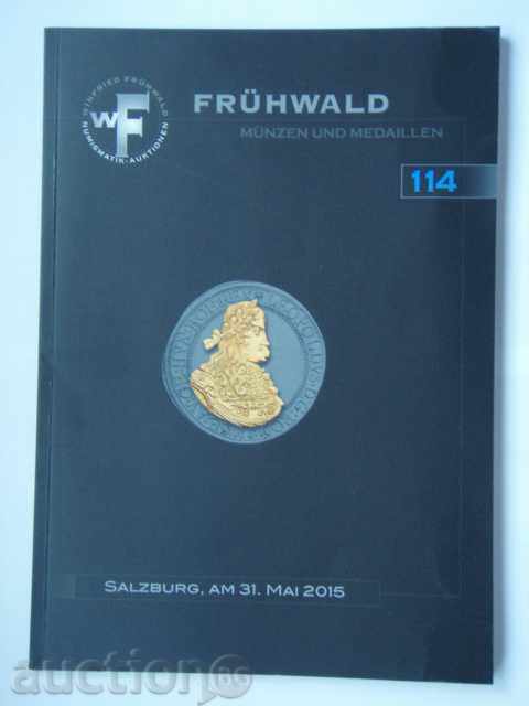 Auction No. 114 FRUHWALD (31.05.2015) - coins and plaques.