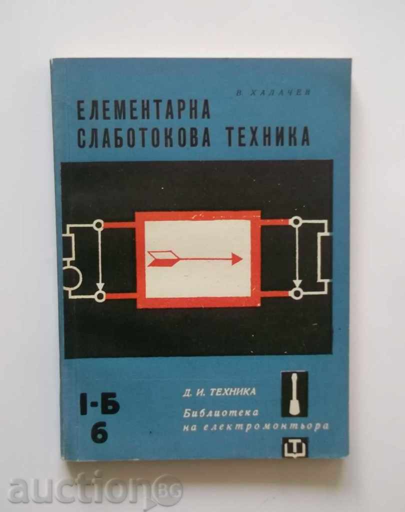 Elementary weak-current technique - V. Halachev 1964