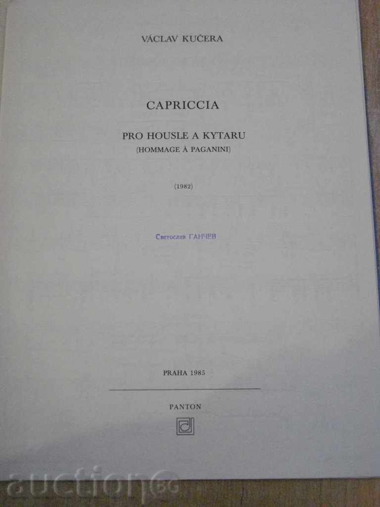 Book "CAPRICCI PER VIOLINO E CHITARRA-VÁCLAV KUČERA" -24p. with price 8.00 BGN | € 4.09 Book "CAPRICCI PER VIOLINO E CHITARRA-VÁCLAV KUČERA" -24p. with price 8.00 BGN | € 4.09