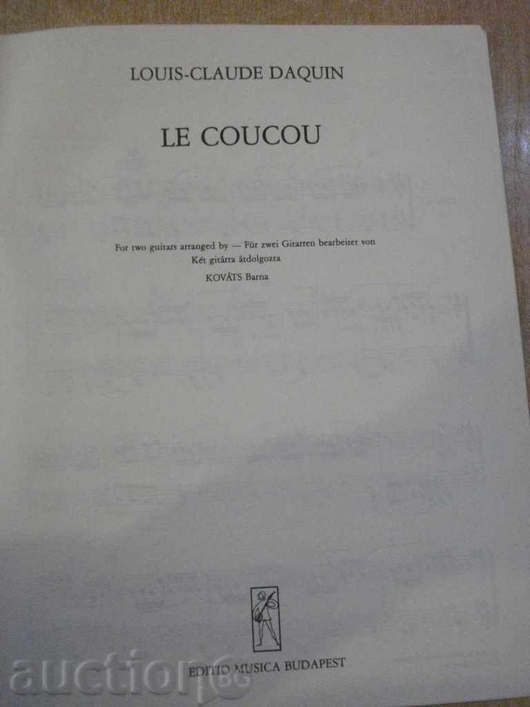 The book "DAQUIN LE COUCOU KÉT GITÁRRA-KOVÁTS Barna" -6st with price 6.00 BGN | € 3.07 The book "DAQUIN LE COUCOU KÉT GITÁRRA-KOVÁTS Barna" -6st with price 6.00 BGN | € 3.07