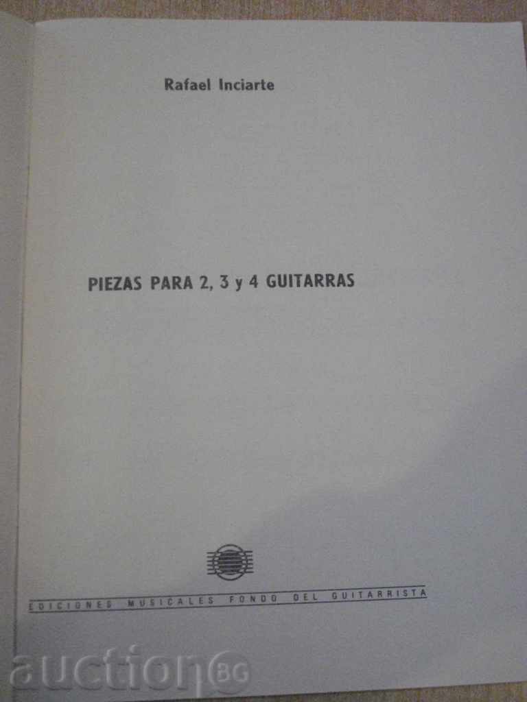 Book "PIEZAS PARA 2,3 y 4 GUITARRAS-Rafael Inciarte" -20p. with price 8.00 BGN | € 4.09
