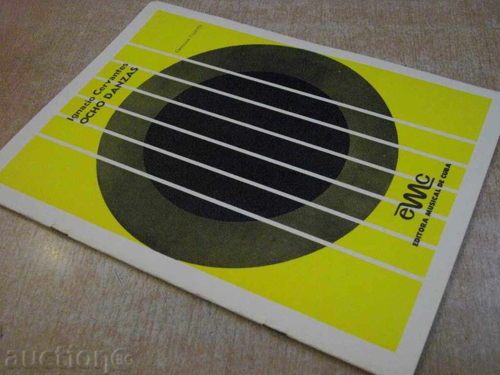 Book "OCHO DANZAS - DOS GUITARRAS - I.Cervantes" - 16 pages - 7 Book "OCHO DANZAS - DOS GUITARRAS - I.Cervantes" - 16 pages - 7