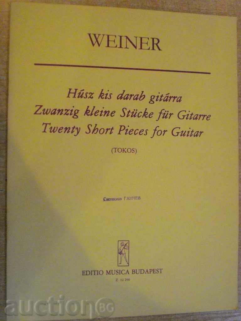 The book "Húsz kis darab gitárra - WEINER LEÓ" - 16 p.