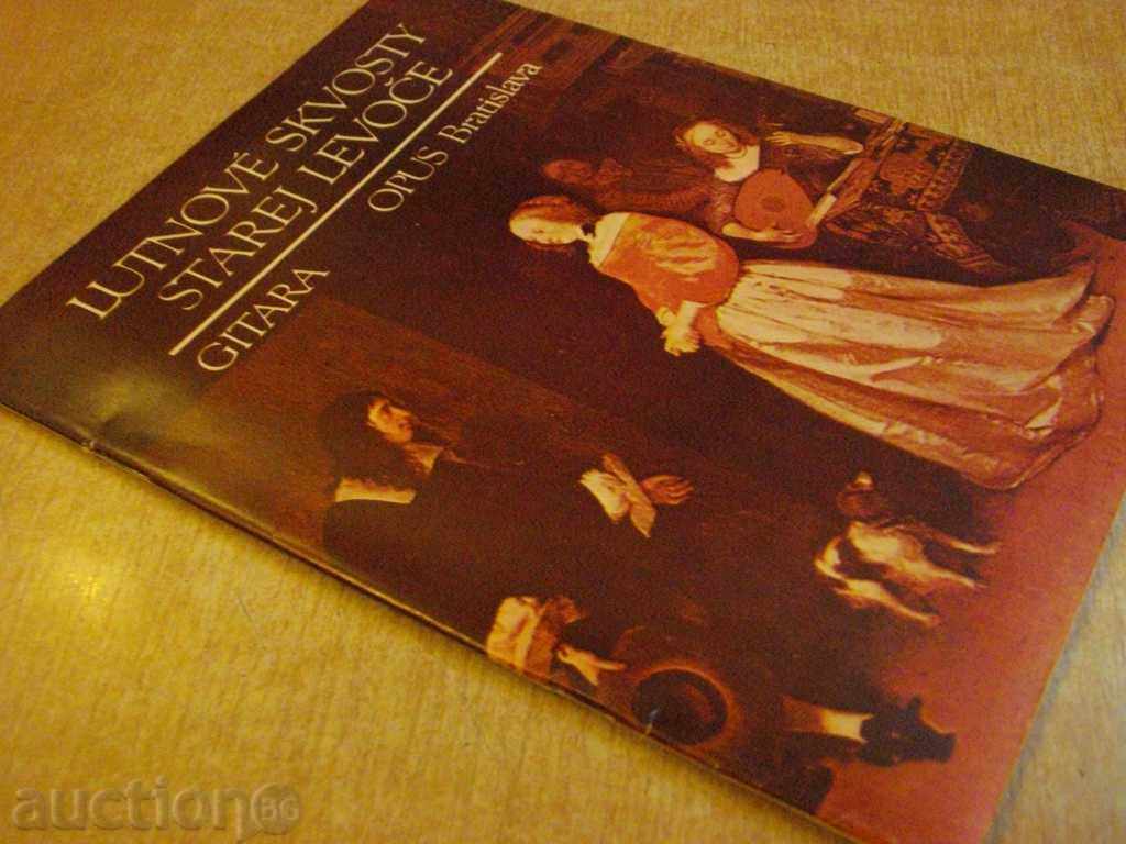 Book "LUTNOVÉ SKVOSTY STAREJ LEVOČE - GITARA" - 40 pages - 7 Book "LUTNOVÉ SKVOSTY STAREJ LEVOČE - GITARA" - 40 pages - 7