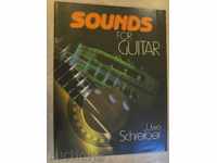 "SOUNDS FOR GUITAR - Uwe Schreiber" - 28 pp.