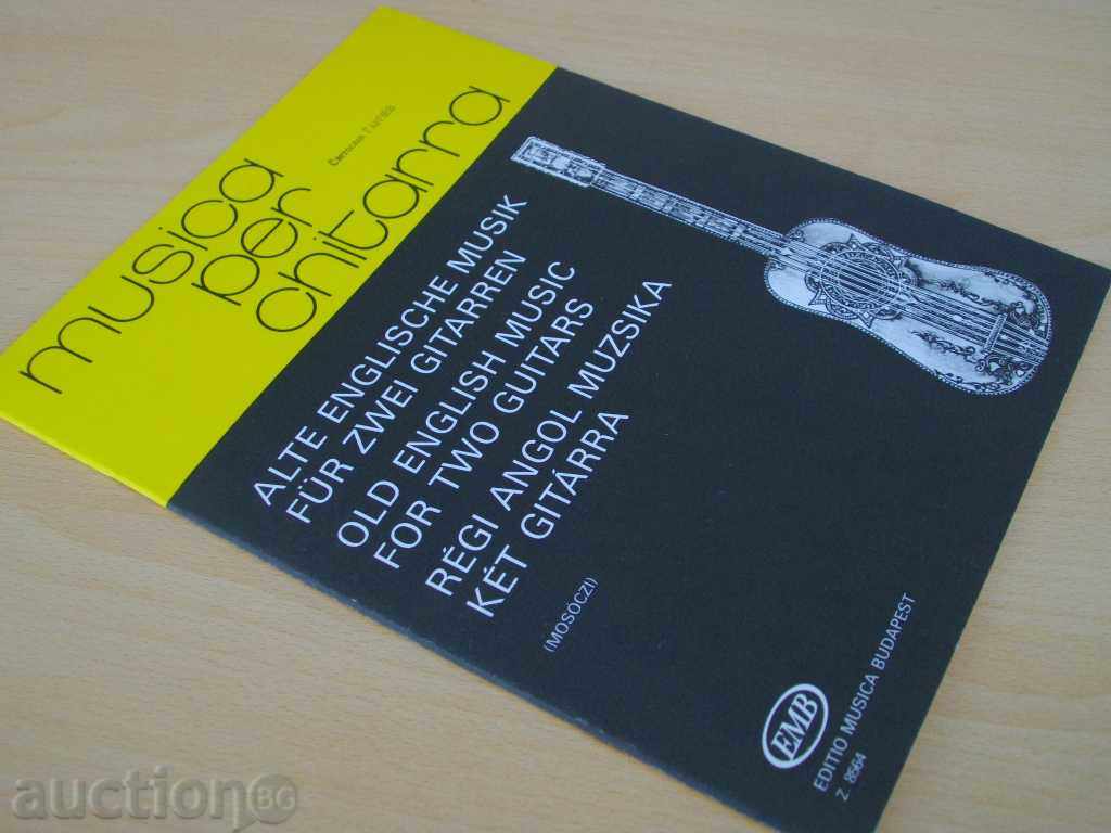 Book "RÉGI ANGOL MUZSIKA KÉT GITÁRRA-MOSÓCZI Miklós" -28p. - 7 Book "RÉGI ANGOL MUZSIKA KÉT GITÁRRA-MOSÓCZI Miklós" -28p. - 7