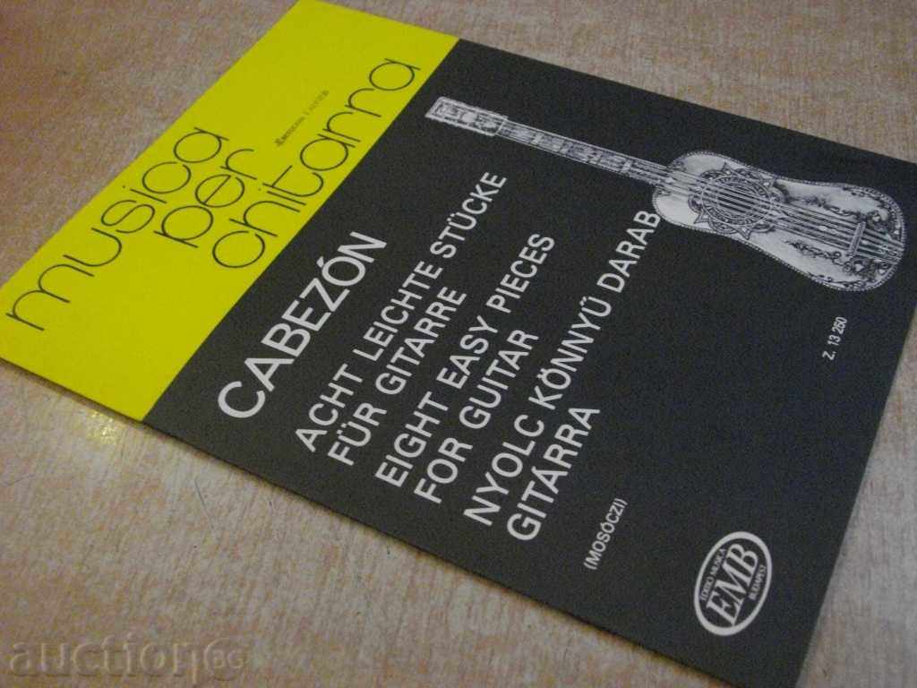 Book "NYOLC KÖNNYŰ DARAB GITÁRRA-ANTONIO DE CABEZÓN" -12p. - 7 Book "NYOLC KÖNNYŰ DARAB GITÁRRA-ANTONIO DE CABEZÓN" -12p. - 7