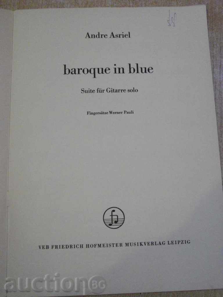 Book "baroque in blue-Suite für Gitarre solo-A.Asriel" -8p with price 5.00 BGN | € 2.56 Book "baroque in blue-Suite für Gitarre solo-A.Asriel" -8p with price 5.00 BGN | € 2.56