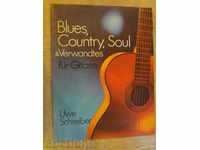 Книга "Blues,Country,Soul & Verwandtes für Gitarre"-58 стр.