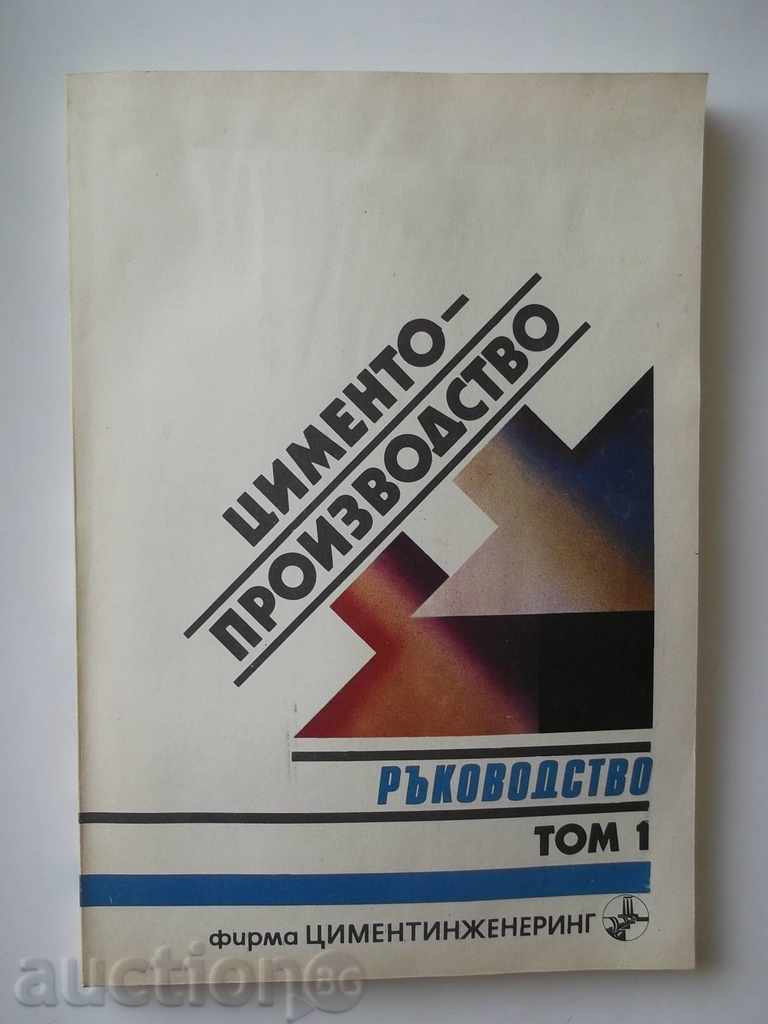 Guide to cement production. Tom 1 Ilia Dodekov and others.