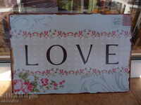 Metal sign lettering sign Love Love flowers and roses
