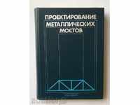 Design of metallic bridge bridge 1982