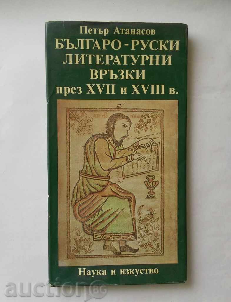 Bulgarian-Russian literary ties in XVII and XVIII c.