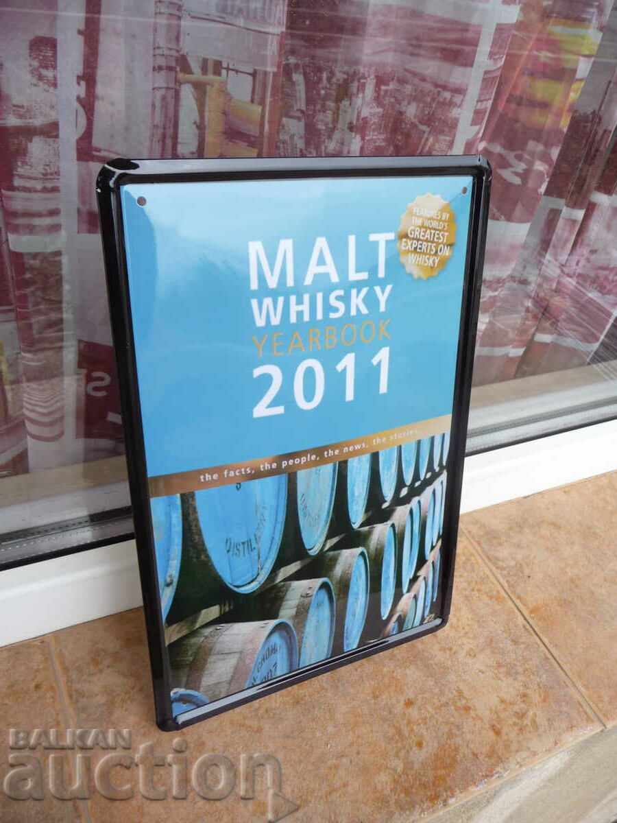 Metal plate whiskey in barrels aged 2011 malt bar decor with price 16.00 BGN | € 8.18 Metal plate whiskey in barrels aged 2011 malt bar decor with price 16.00 BGN | € 8.18