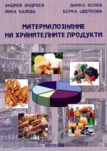 Material science of food products