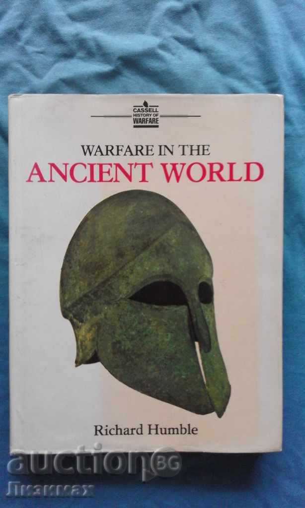 Warfare in the Ancient World - Richard Humble