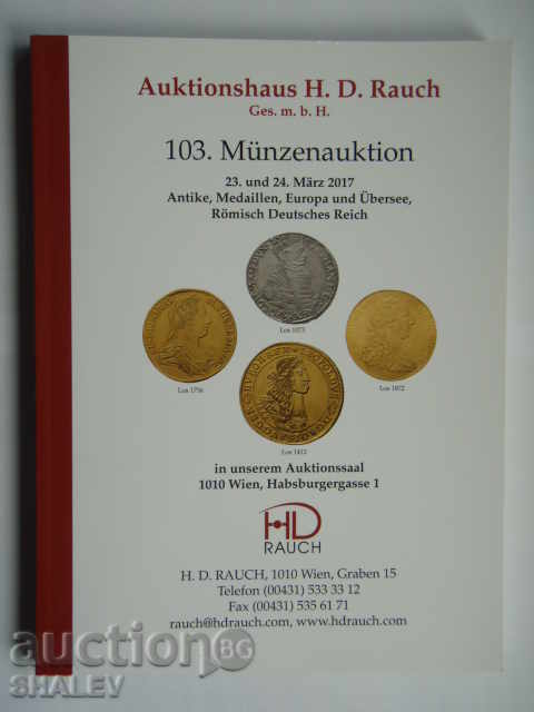 Licitație H.D. Rauch (23/24.03.17) - cea mai bună din lume. monede!