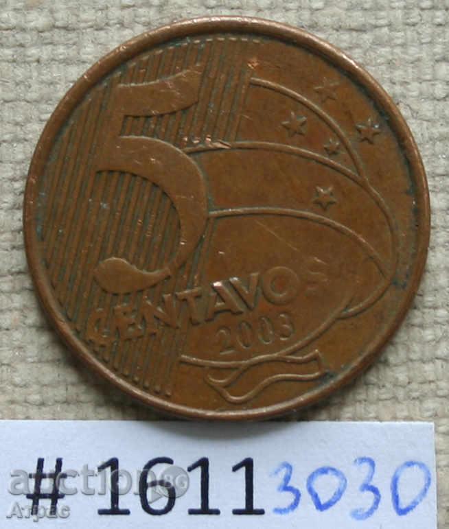 5 cent. 2003 Brazil