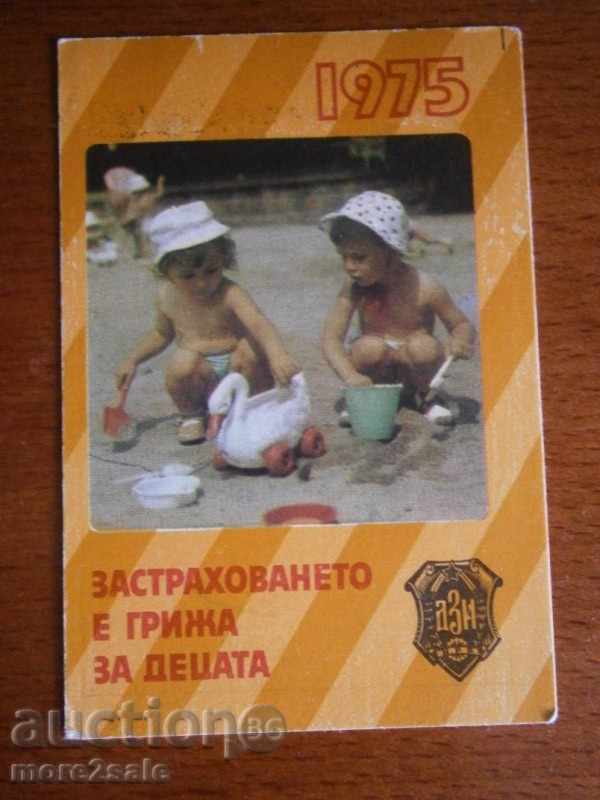 Календарче ДЗИ - ДЪРЖАВЕН ЗАСТРАХОВАТЕЛЕН ИНСТИТУТ - 1975 Г