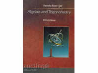 mathematics ALGEBRA AND TRIGONOMETRY