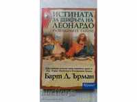 Adevărul despre codul lui Leonardo Bart D. Ehrman