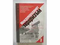 From the DS's archives. Volume 3: International terrorism in a dossier