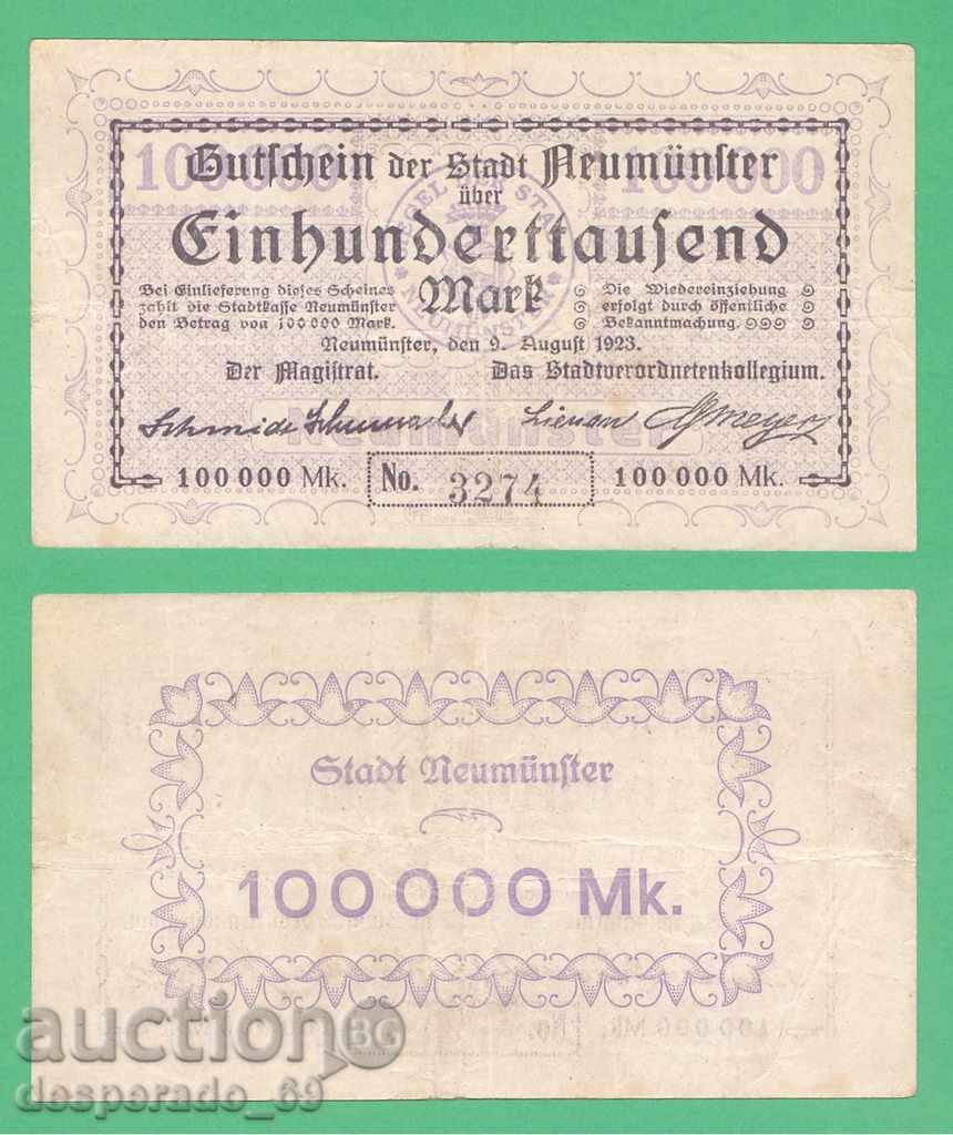 (Neumünster) 100 000 marks 1923. • "¯)