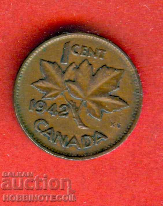 КАНАДА CANADA 1 цент емисия - issue 1942 - КРАЛ