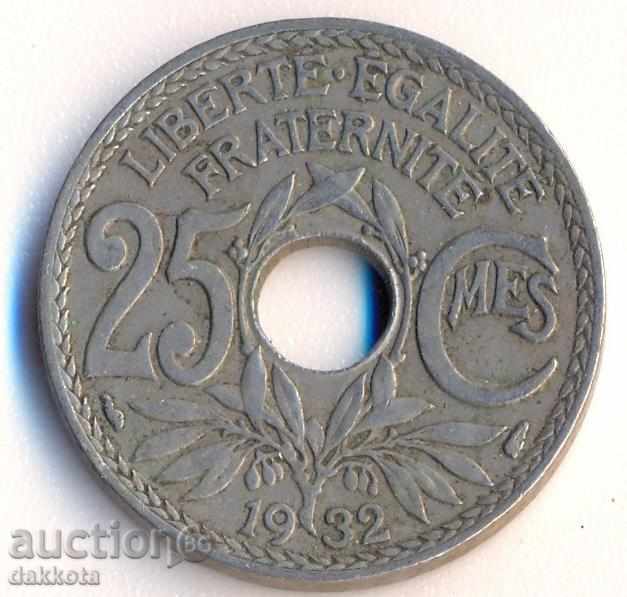 Γαλλία 25 centimes 1932
