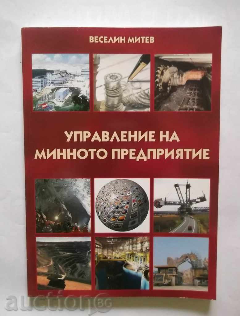 Управление на минното предприятие - Веселин Митев 2010 г.