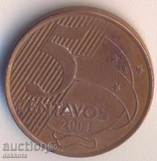 Бразилия 5 сентавос 2004 година