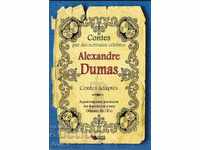 Contes par des ecrivains CELEBRES: Alexandre Dumas